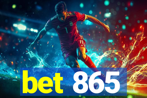 bet 865